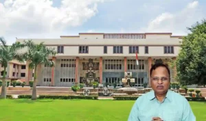 Satyendar Jain, Delhi High Court