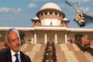 Christian Michel, Supreme Court, VVIP Chopper Scam