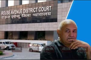 Manish Sisodia Judicial Custody