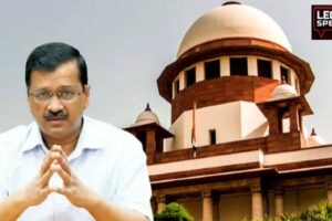 Arvind Kejriwal, Supreme Court