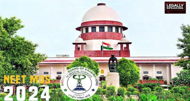 NEET-MDS, Supreme Court