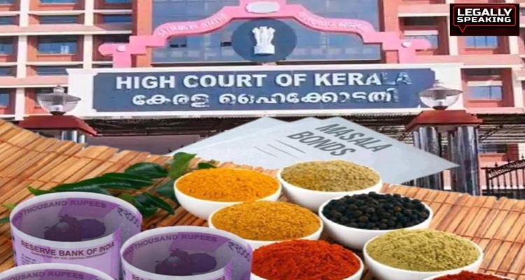 Masala Bonds, ED, Kerala High Court